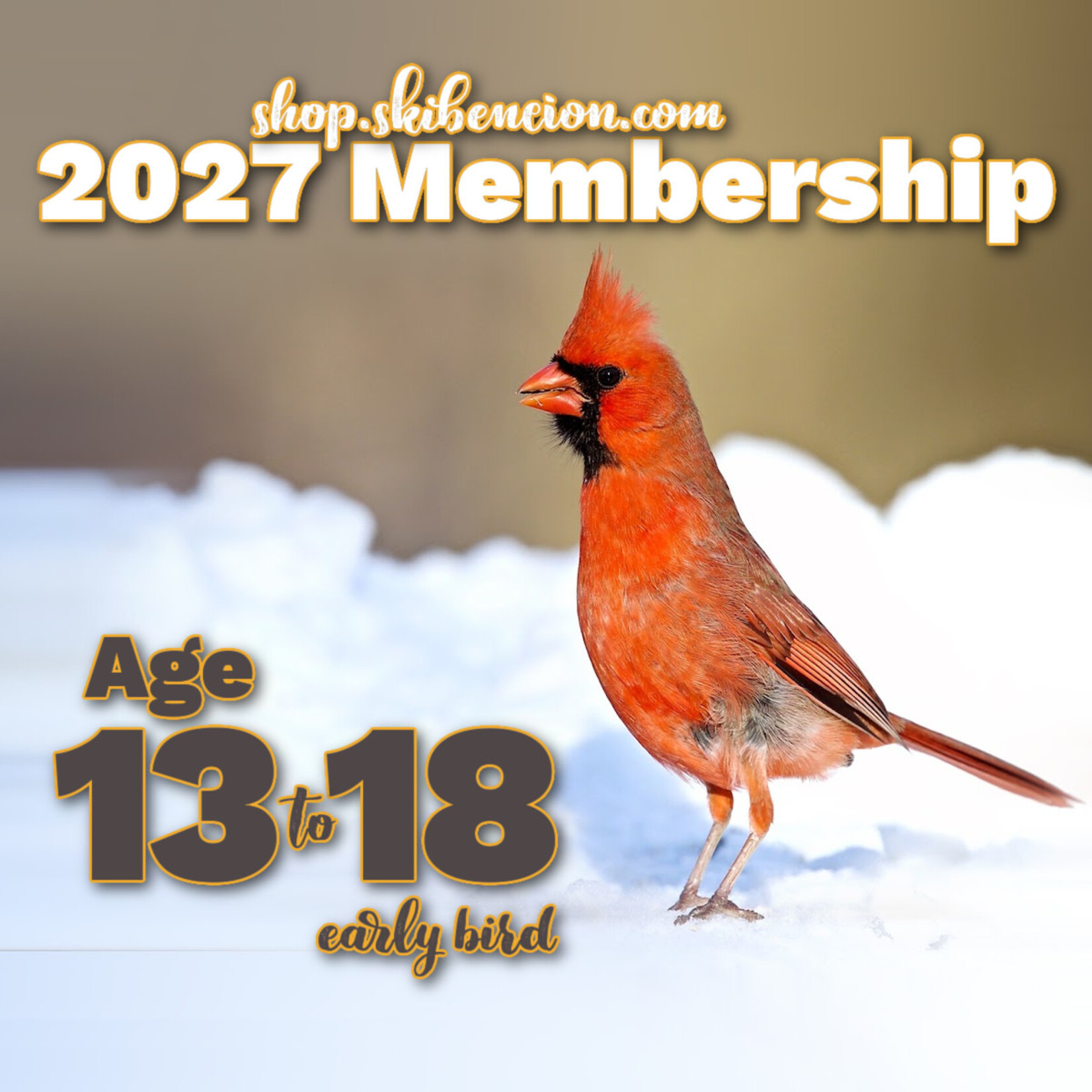 Early Bird Age 13-18/University Student Membership 2027