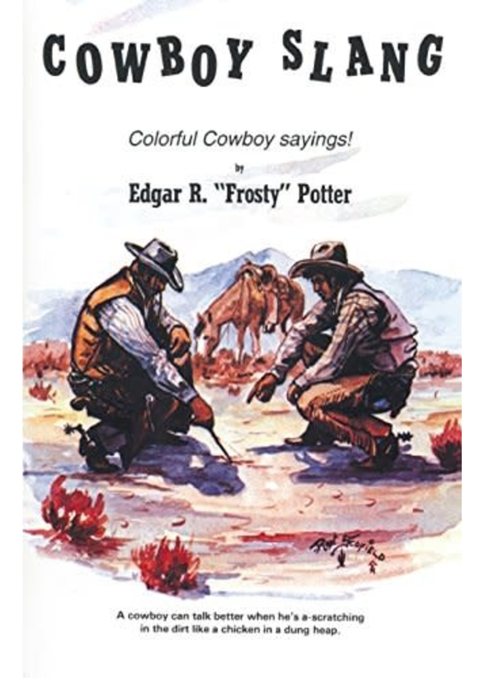 Cowboy Slang  Colorful Cowboy Sayings