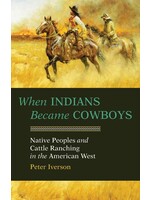 When Indians Became Cowboys