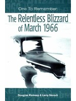 One to Remember: The Relentless Blizzard of March 1966