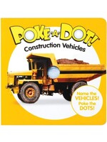 Construction Vehicles: Poke-a-Dot