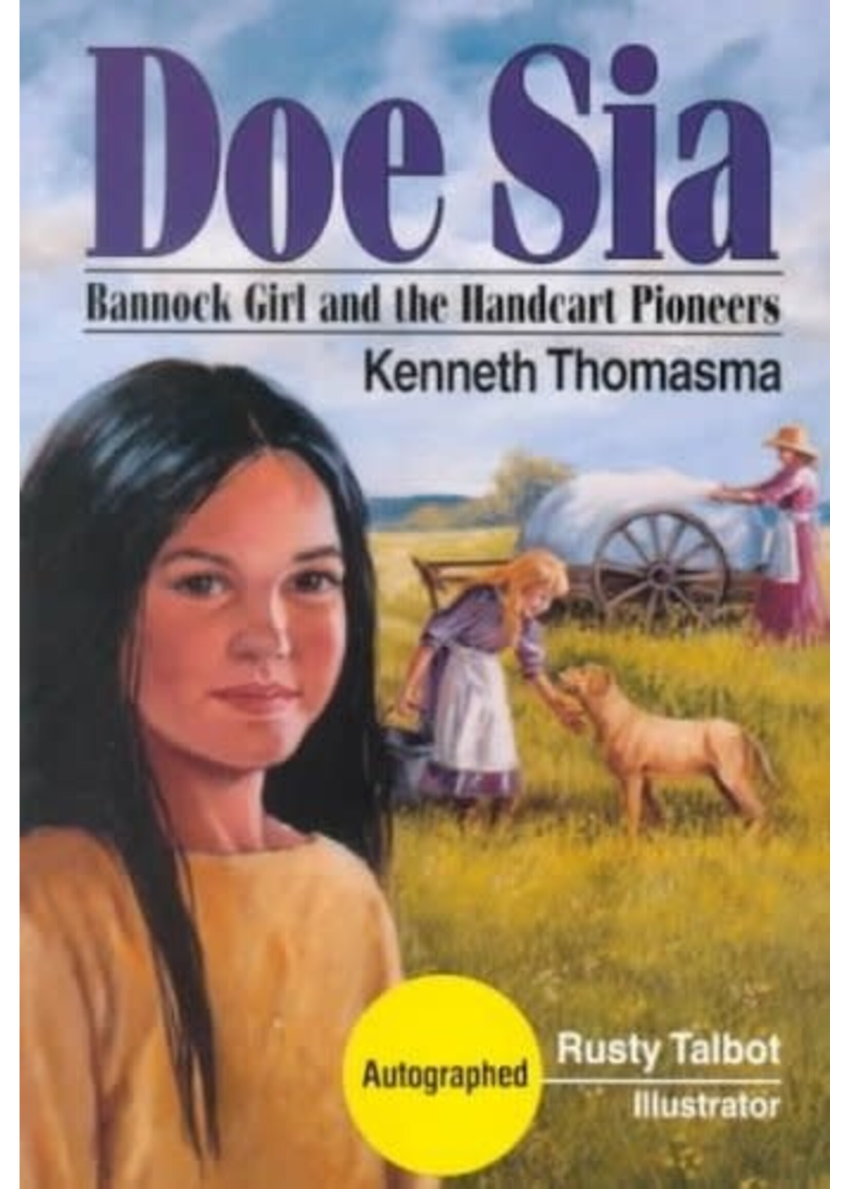 Doe Sia: Bannock Girl and the Handcart Pioneers