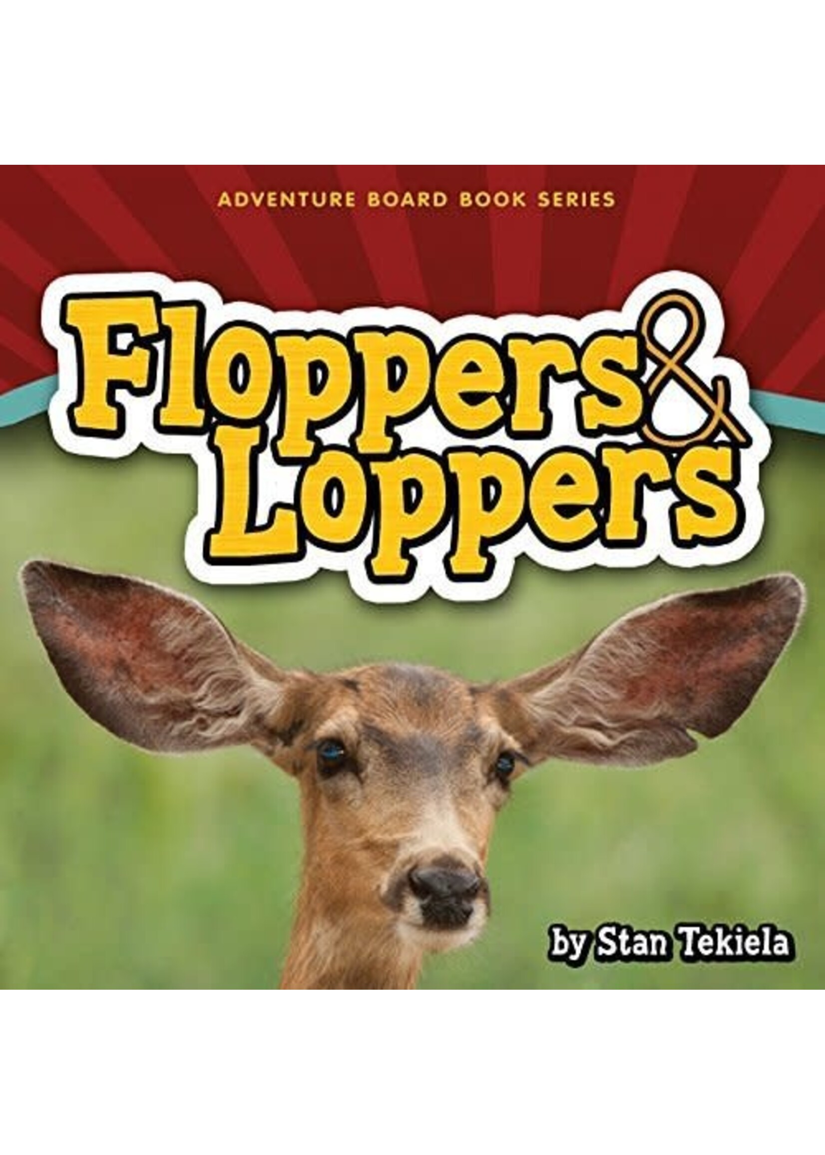 Floppers & Loppers