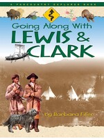 Going Along with Lewis & Clark Paperback