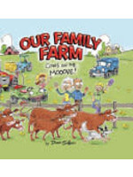 Our Family Farm: Cows on the Mooove