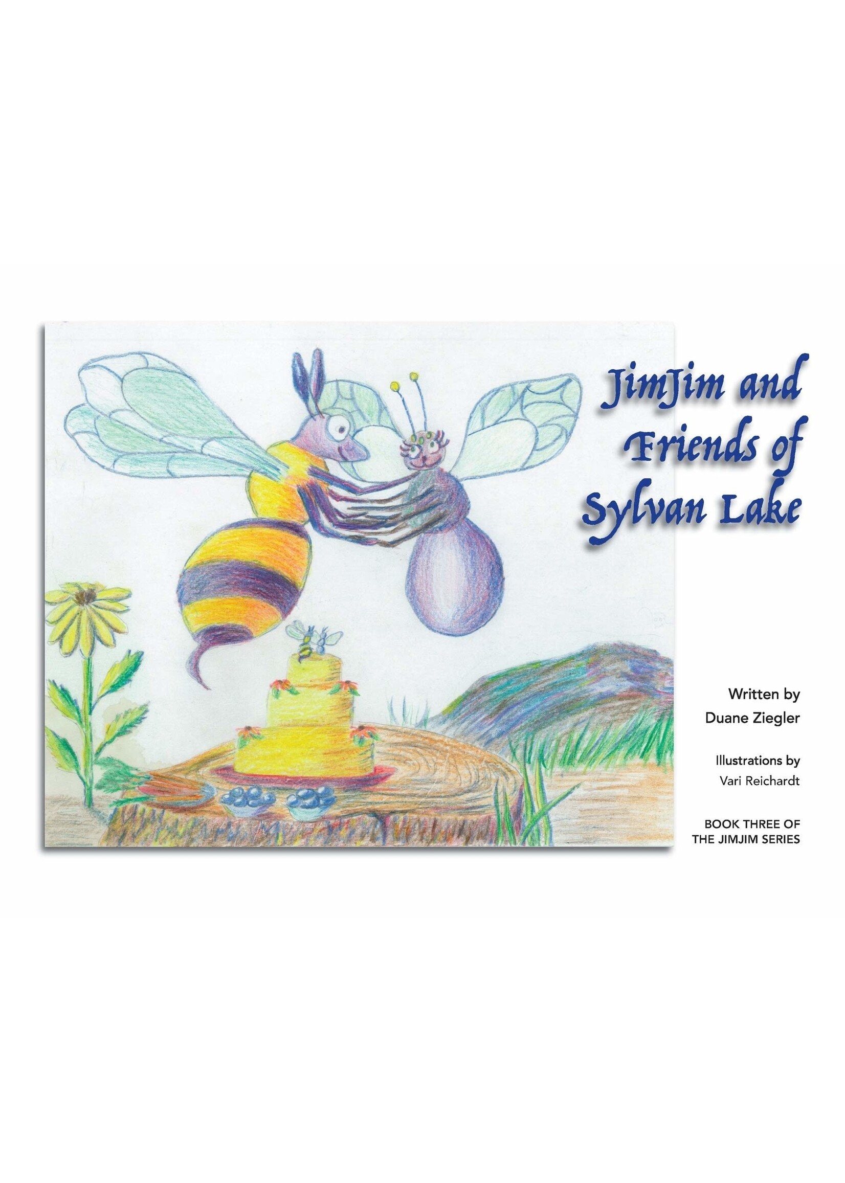 JimJim and Friends of Sylvan Lake
