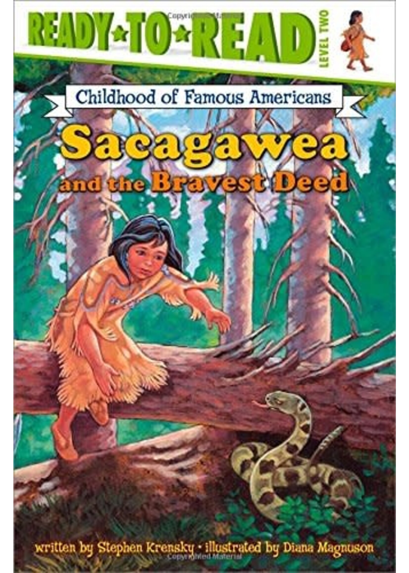 Sacagawea and the Bravest Deed
