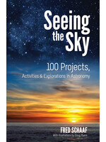Seeing the Sky: 100 Projects, Activities & Explorations in Astronomy