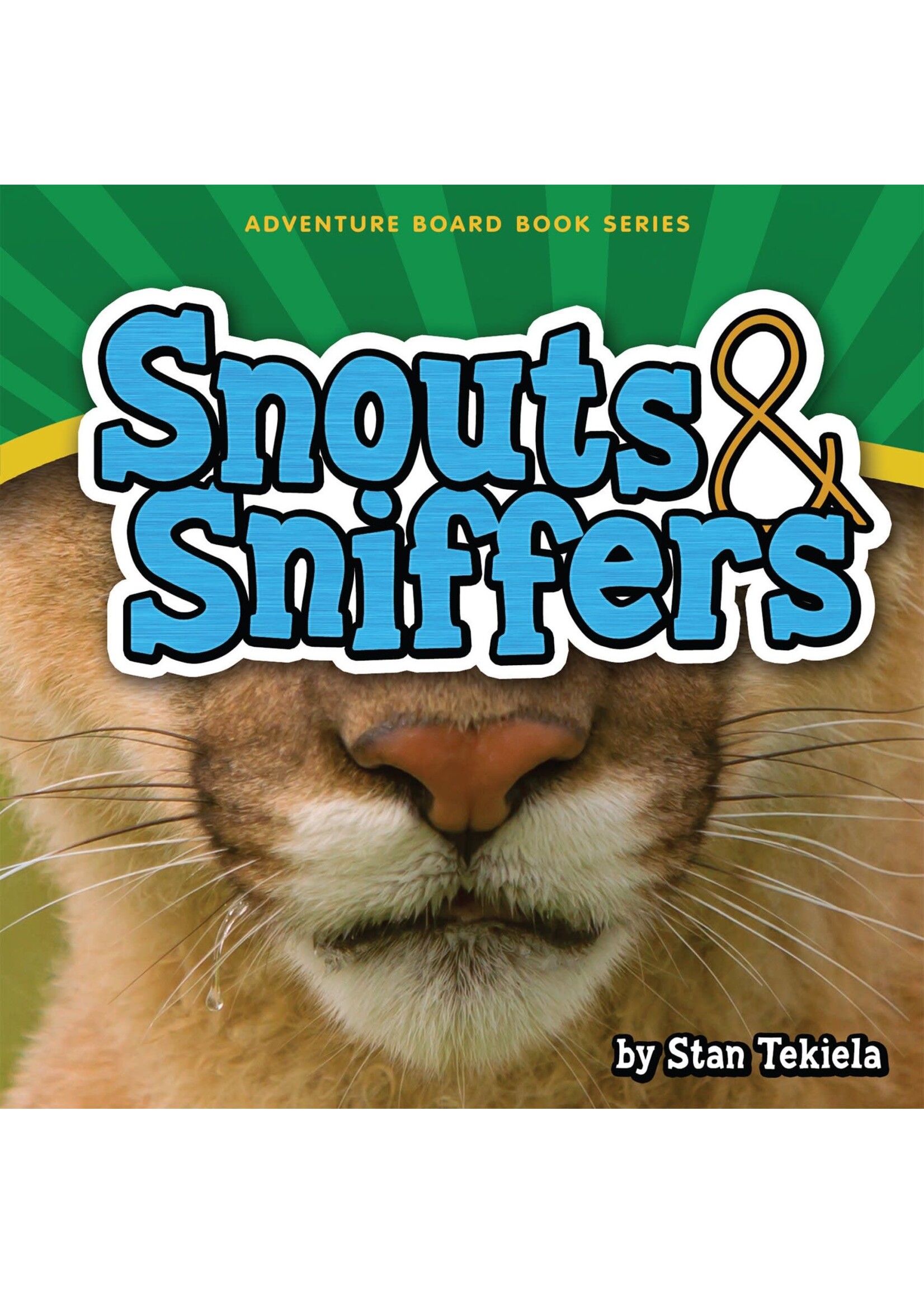 Snouts & Sniffers