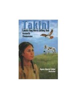 Takini: Lakota Boy Alerts Sitting Bull Paperback