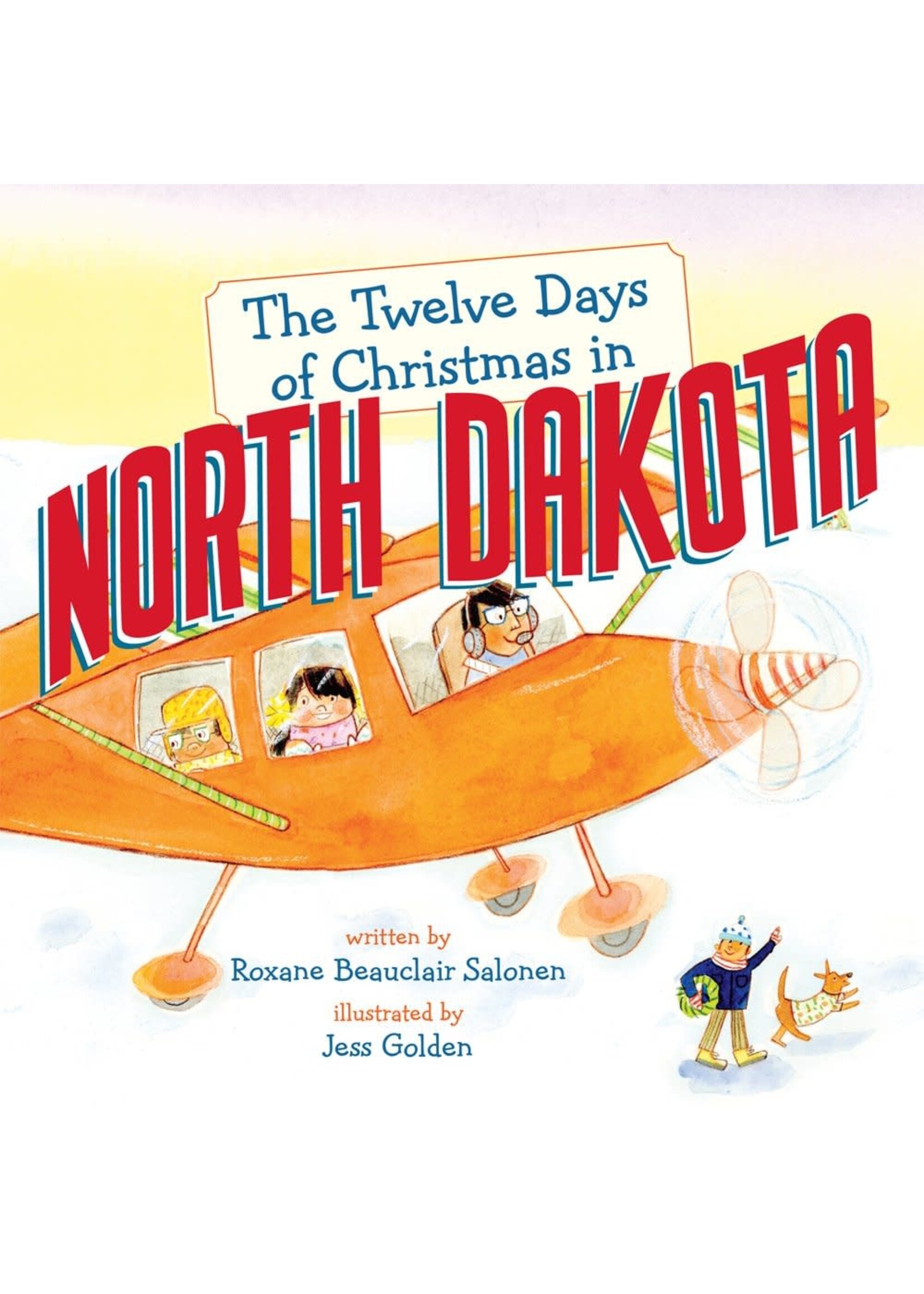 The Twelve Days of Christmas in North Dakota