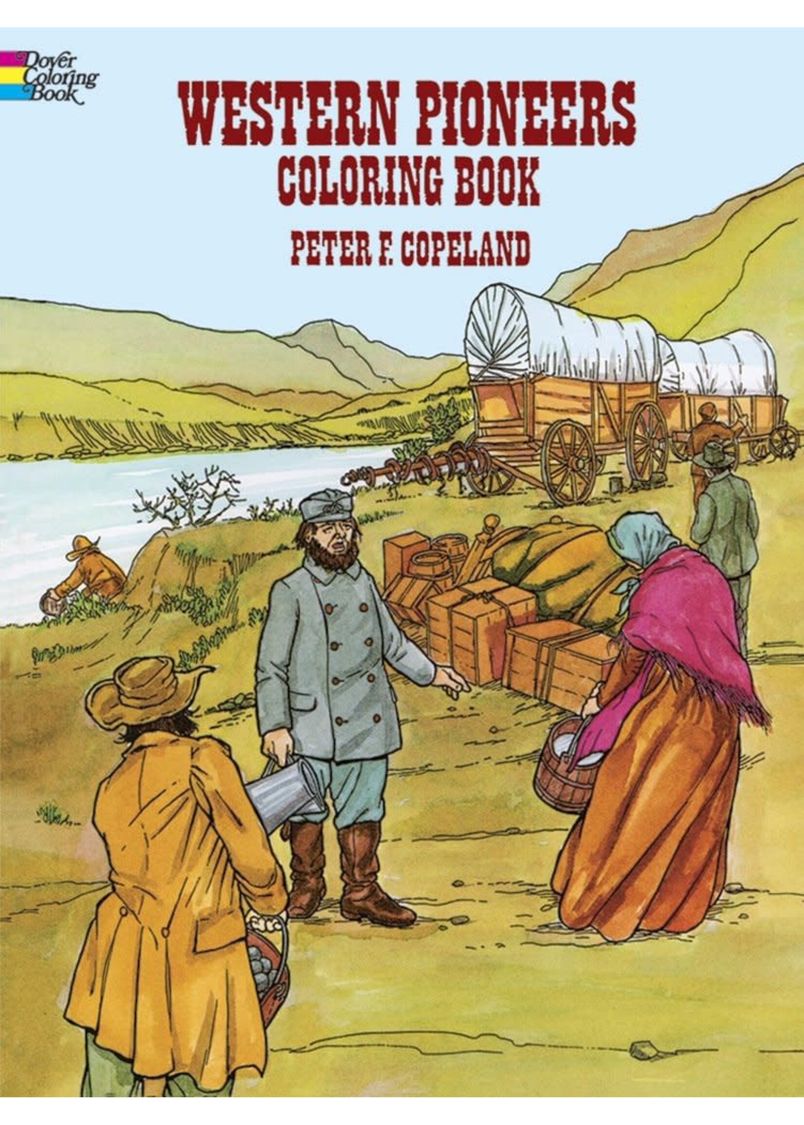 Western Pioneers Coloring Book