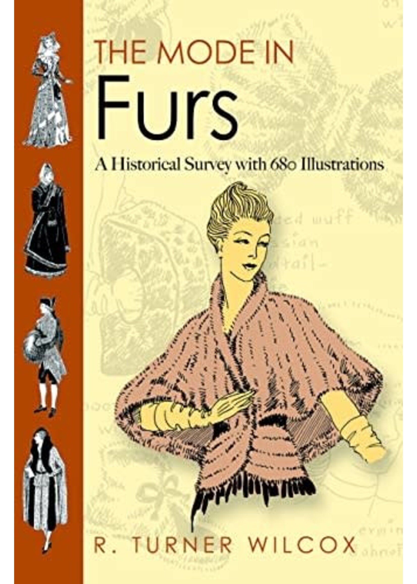 The Mode in Furs: A Historical Survey with 680 Illustrations