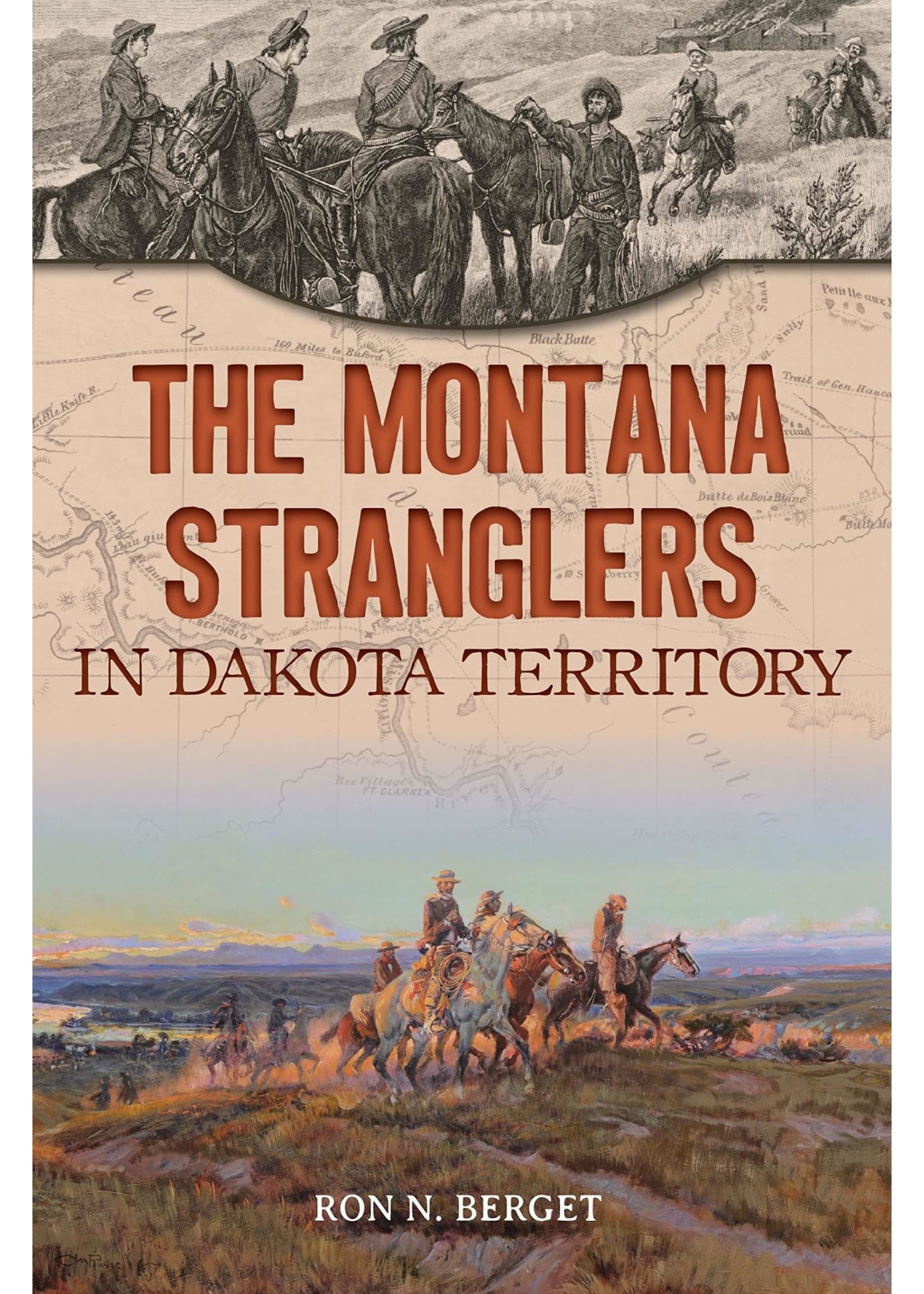 The Montana Stranglers in Dakota Territory