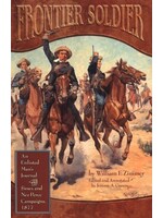 Out of Print Frontier Soldier: An Enlisted Man's Journal of the Sioux and Nez Perce Campaigns, 1877