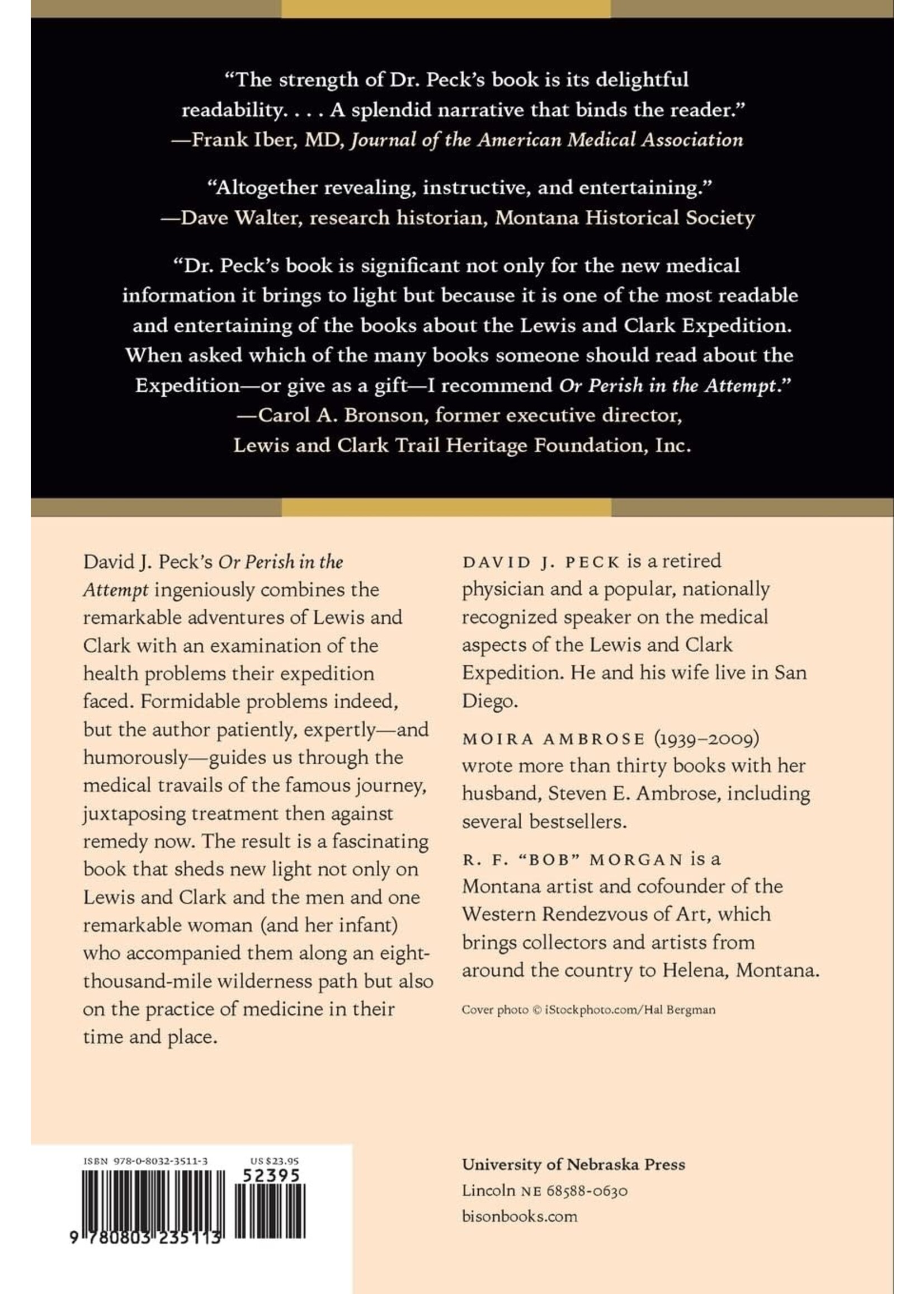 Or Perish in the Attempt: The Hardship and Medicine of the Lewis and Clark Expedition