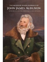 The Missouri River Journals of John James Audubon