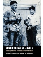 Boarding School Blues: Revisiting American Indian Educational Experiences