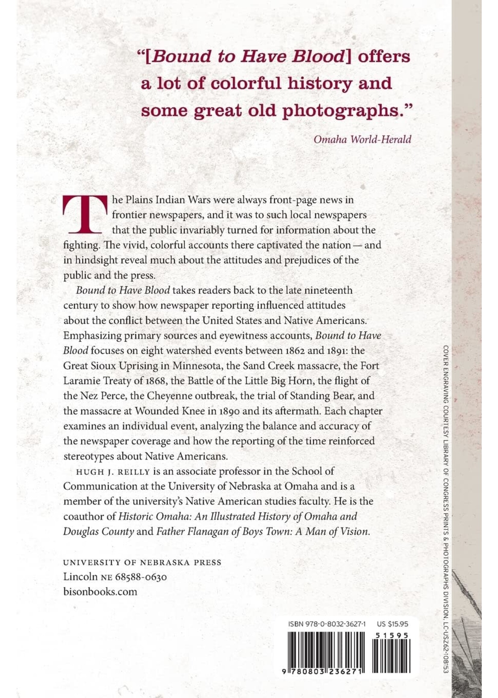 Bound To Have Blood: Frontier Newspapers and the Plains Indian Wars