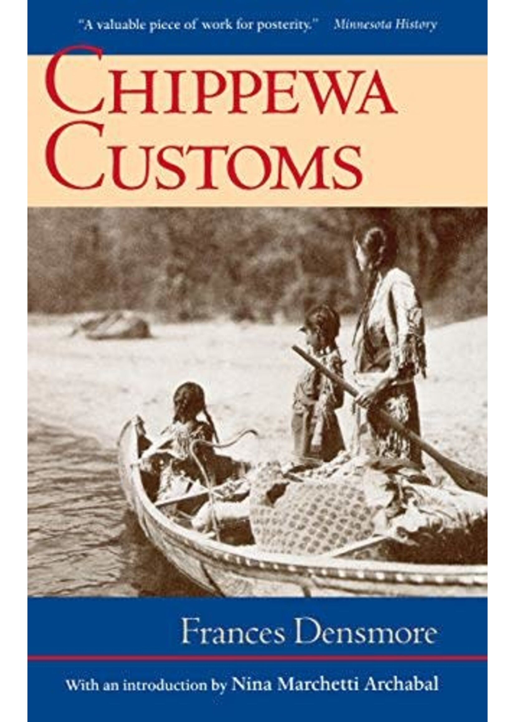 Chippewa Customs