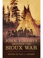John Finerty Reports the Sioux War Paperback