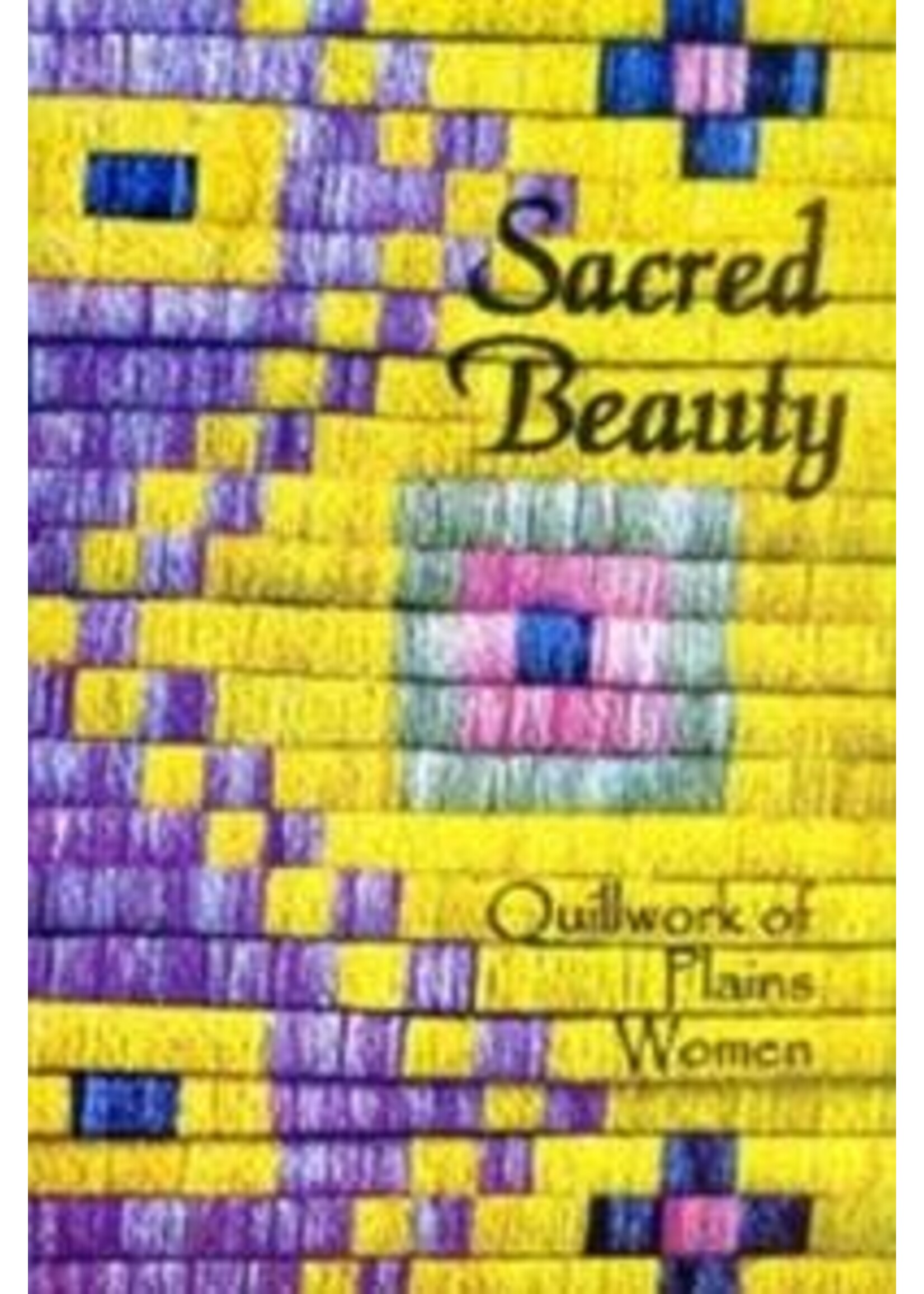 Sacred Beauty: Quillwork of Plains Women