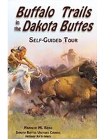 Buffalo Trails in the Dakota Buttes