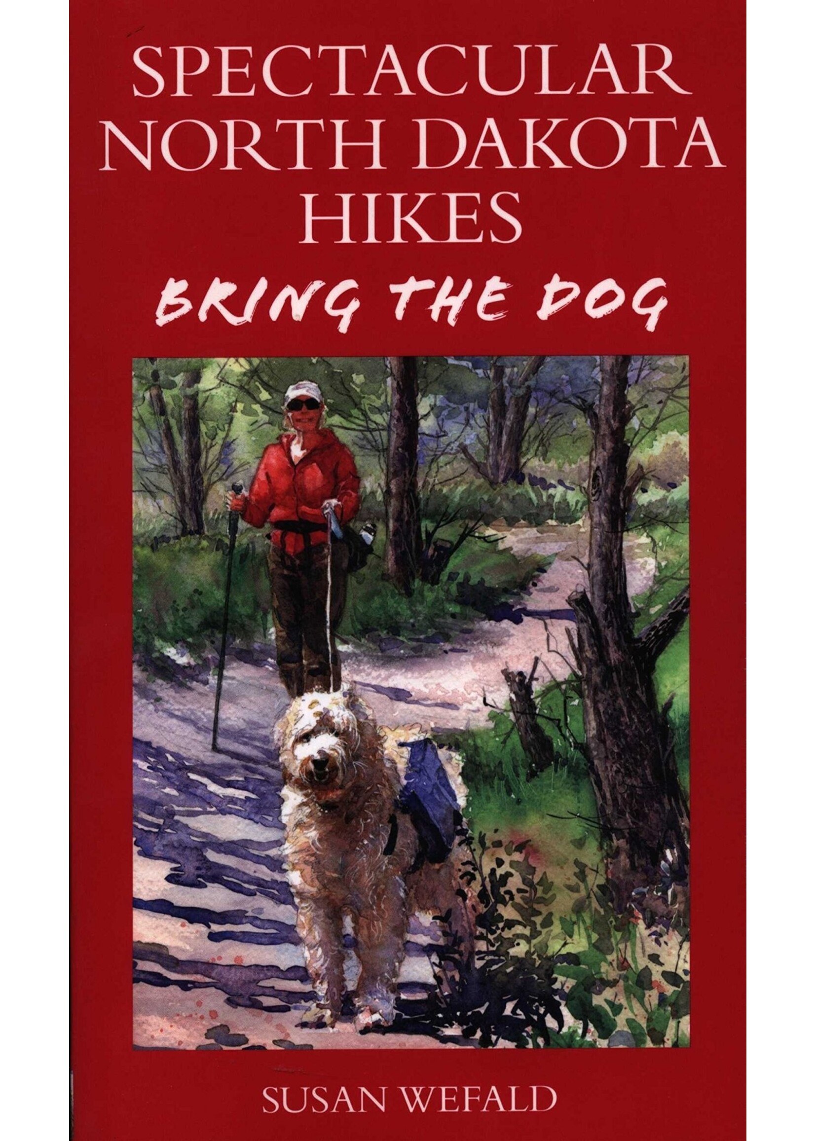 Spectacular North Dakota Hikes: Bring the Dog