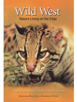 Wild West: Nature Living on the Edge, Endangered Species of Western North America
