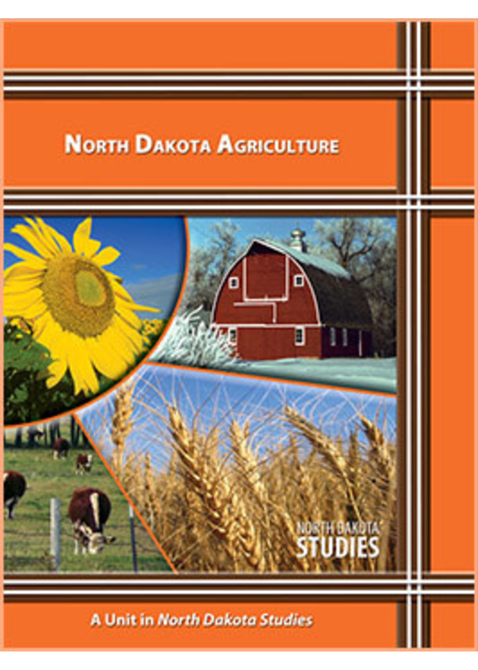 North Dakota Studies: Agriculture
