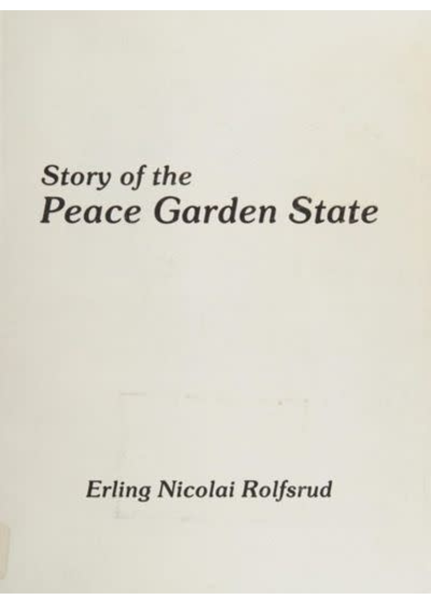 Story of the Peace Garden State