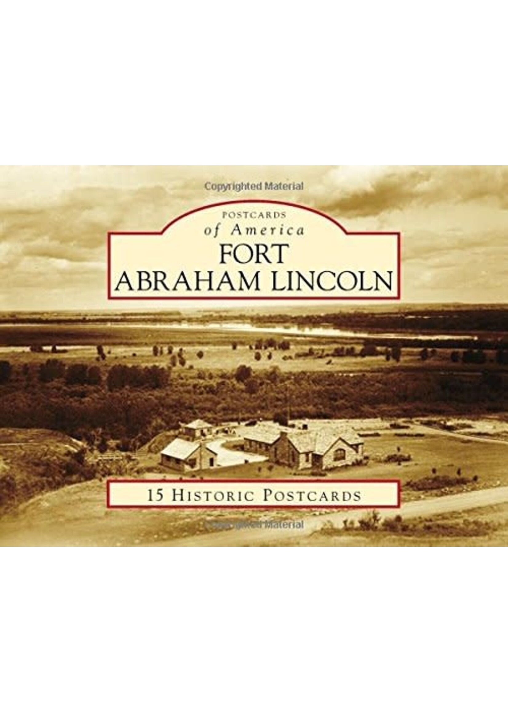 Fort Abraham Lincoln: Postcards of America