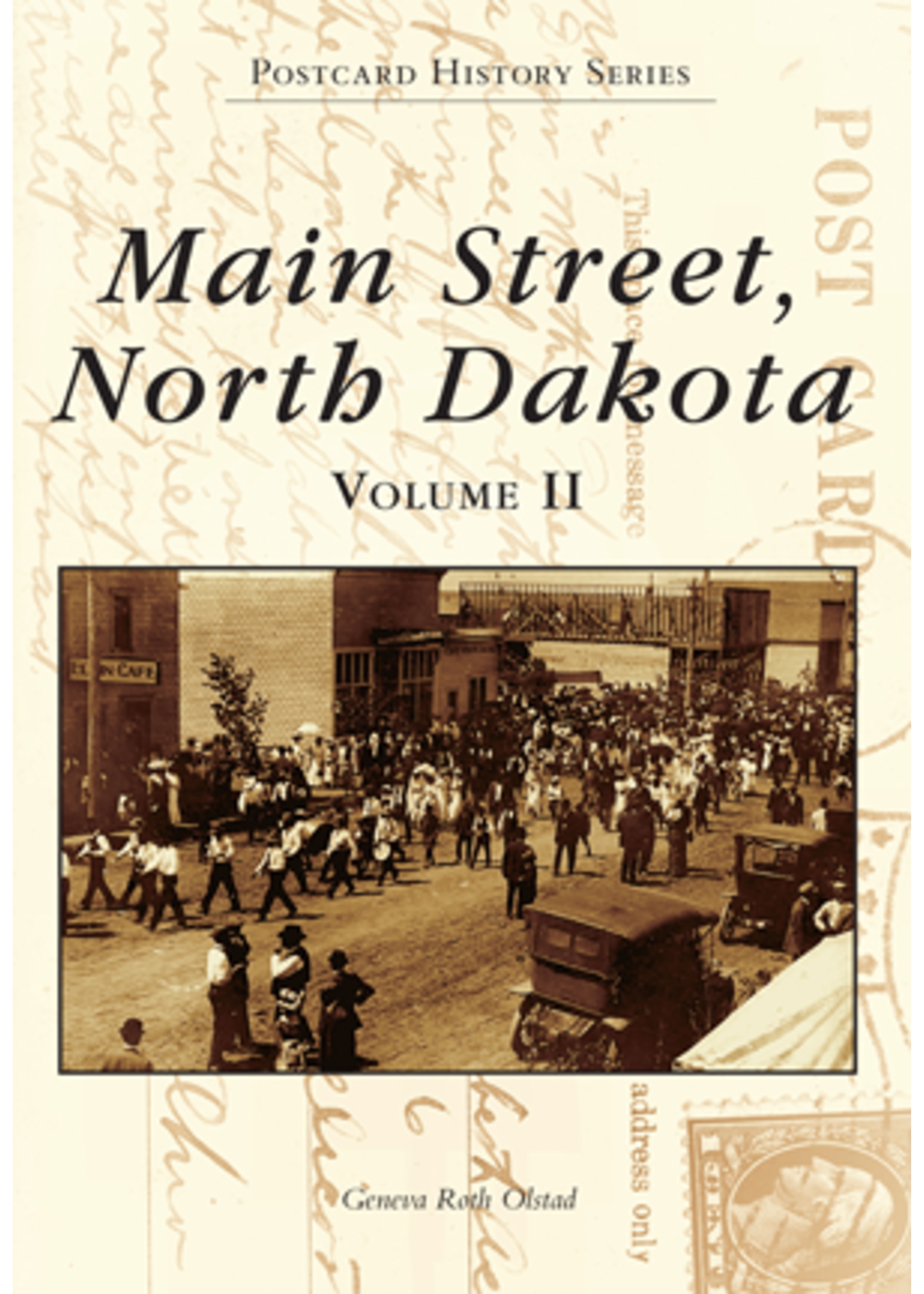 Main Street, North Dakota Volume II