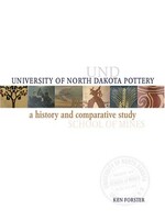 University of North Dakota Pottery: A History and Comparative Study