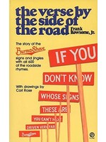 Verse by the Side of the Road: The Story of the Burma-Shave Signs and Jingles