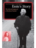 Essie's Story: The Life and Legacy of a Shoshone Teacher