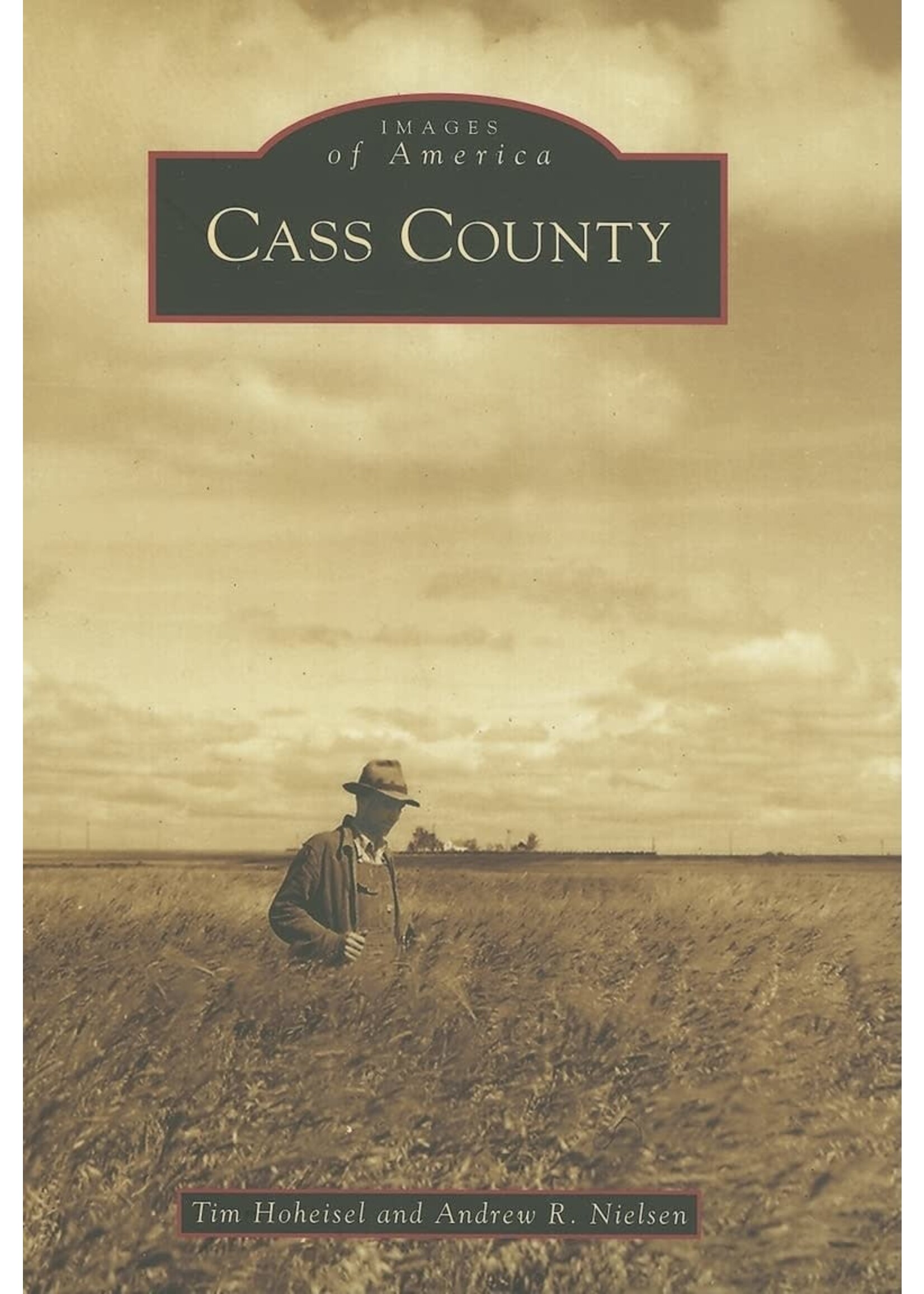 Cass County: Images of America