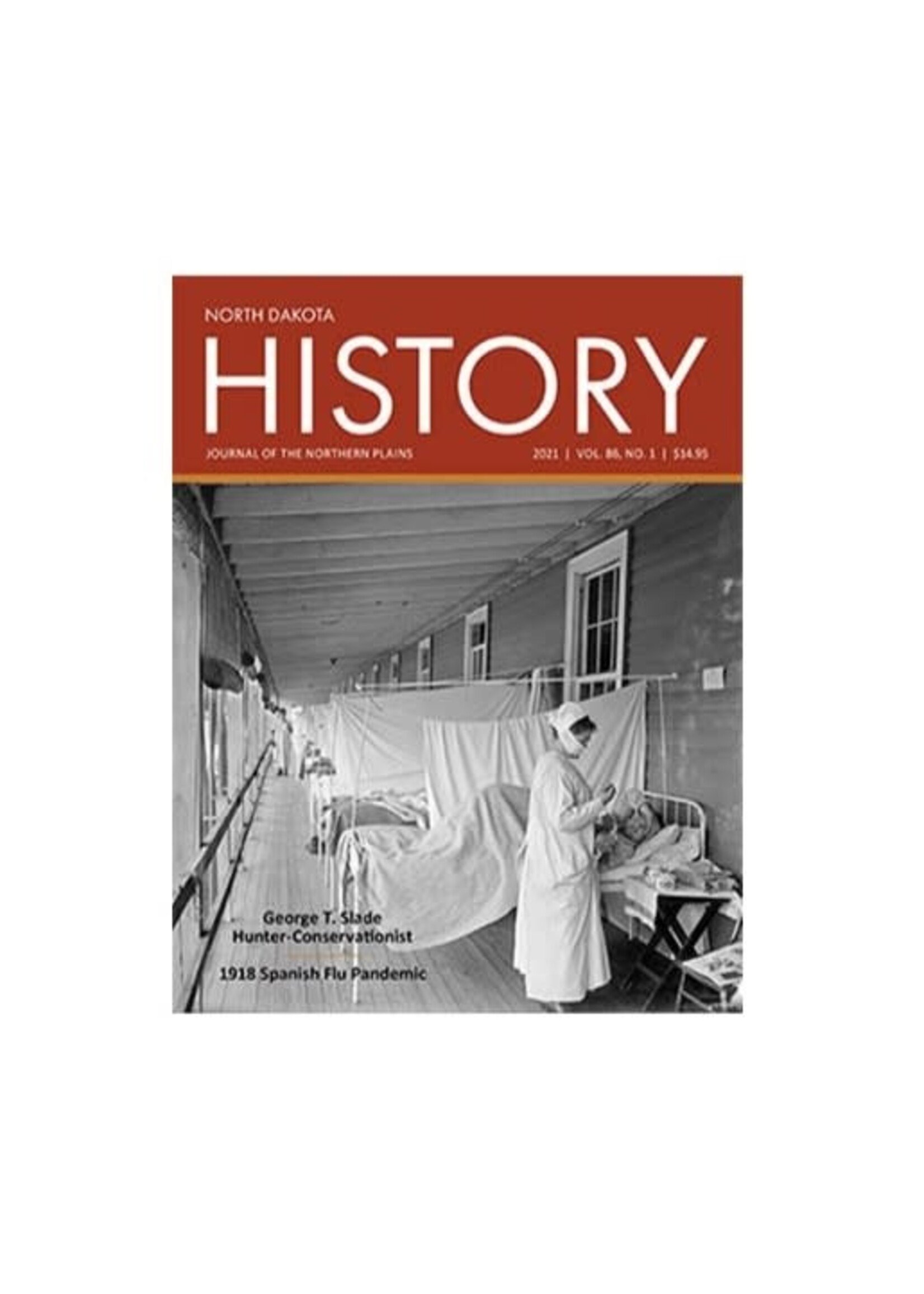North Dakota History Journal Volume 86 No. 1, 2021