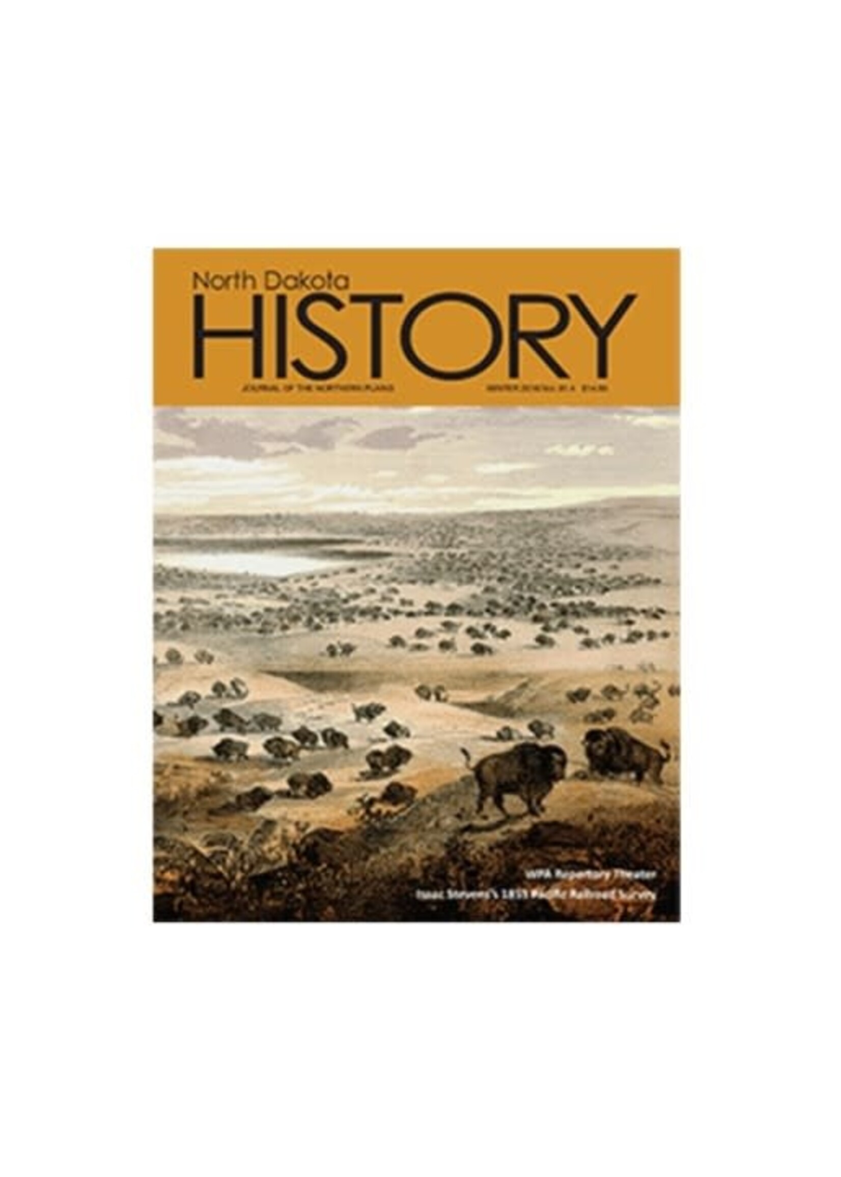 North Dakota History Journal Volume 81 No. 4 Winter, 2016