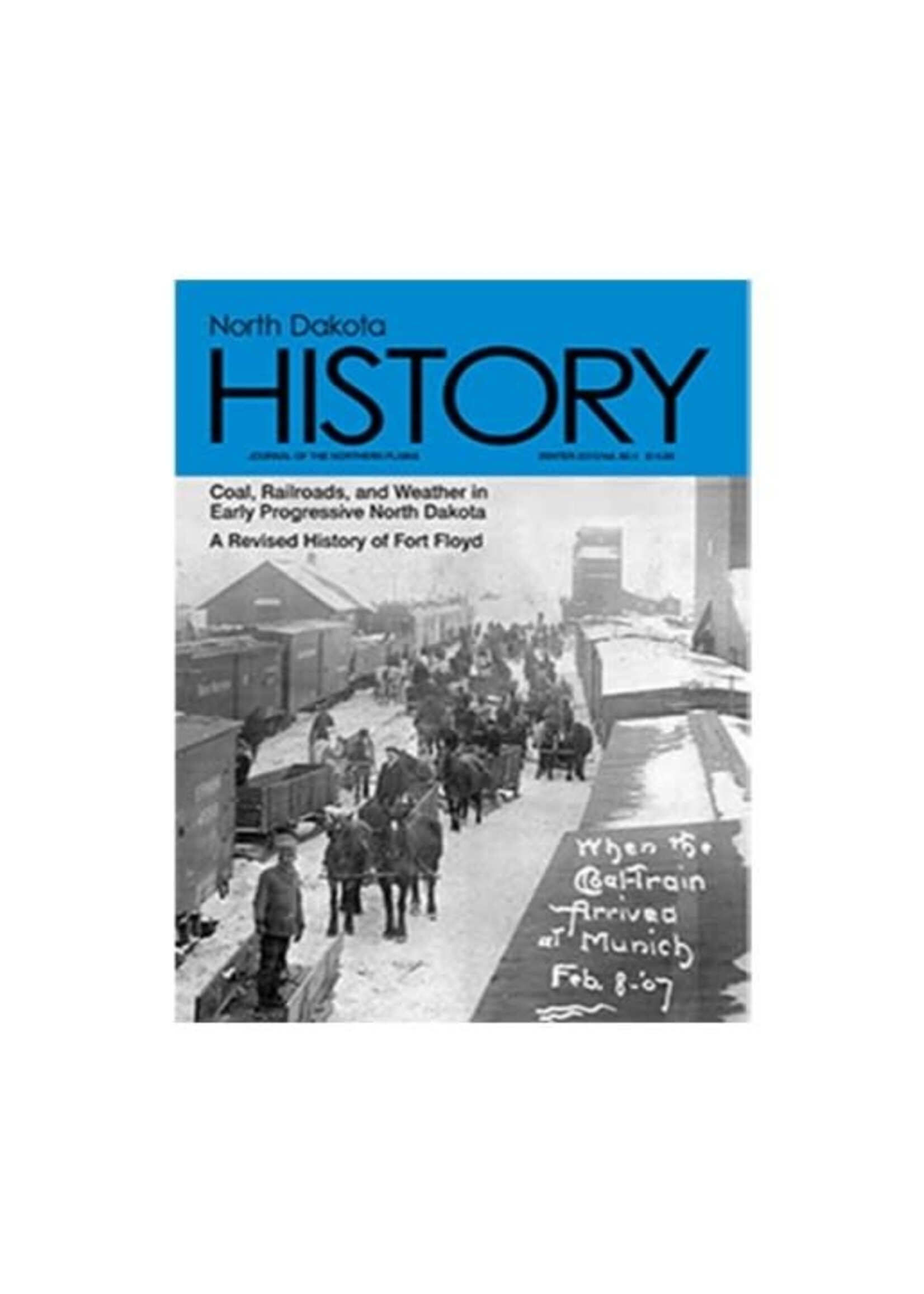 North Dakota History Journal Volume 80 No. 4, 2015