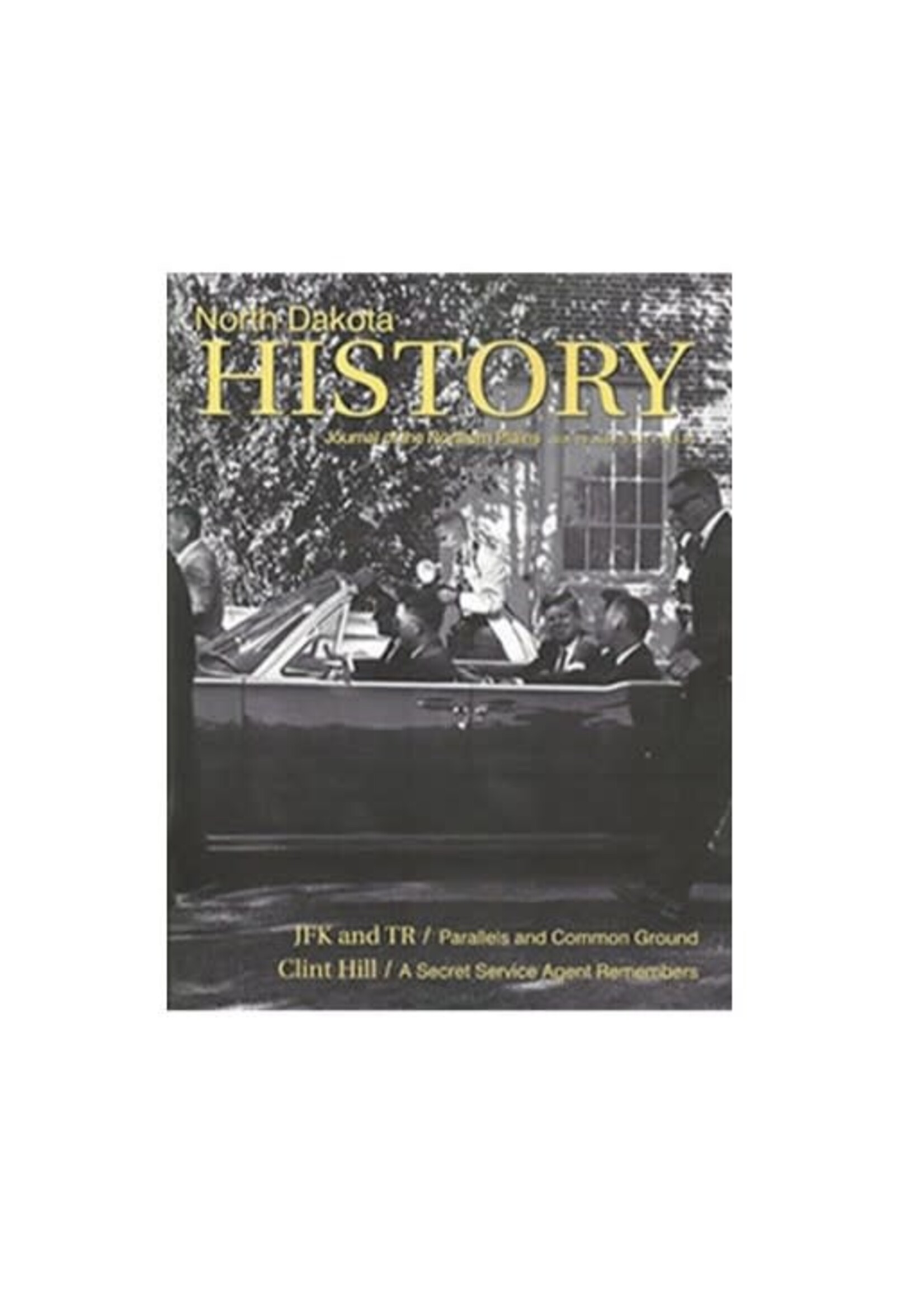 North Dakota History Journal Volume 78 Nos. 3 & 4