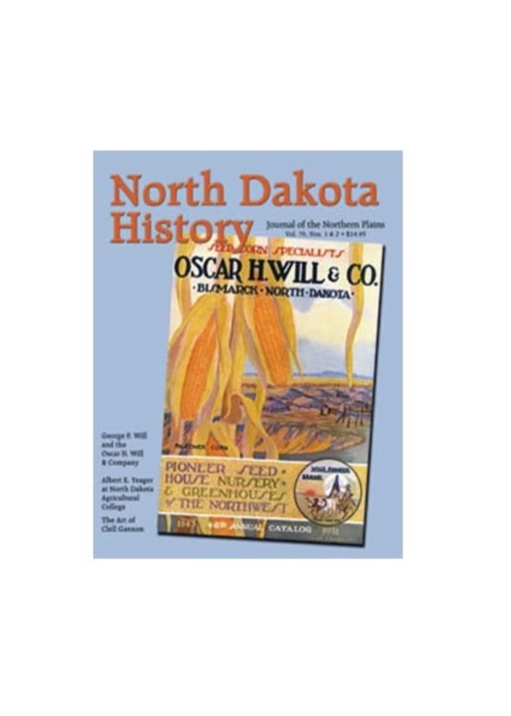 North Dakota History Journal Volume 76  Nos. 1 & 2 2010