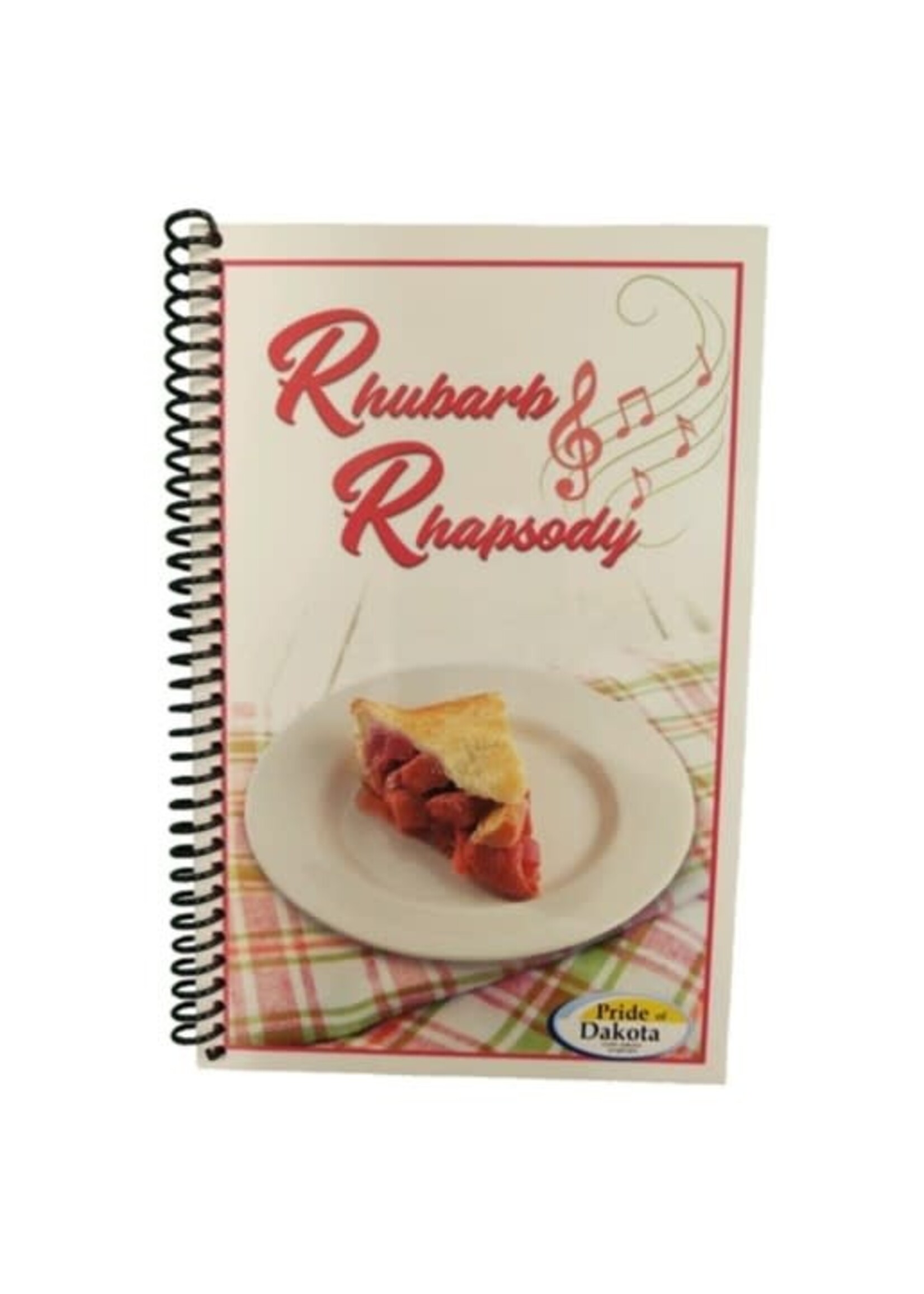 Rhubarb Rhapsody Cookbook