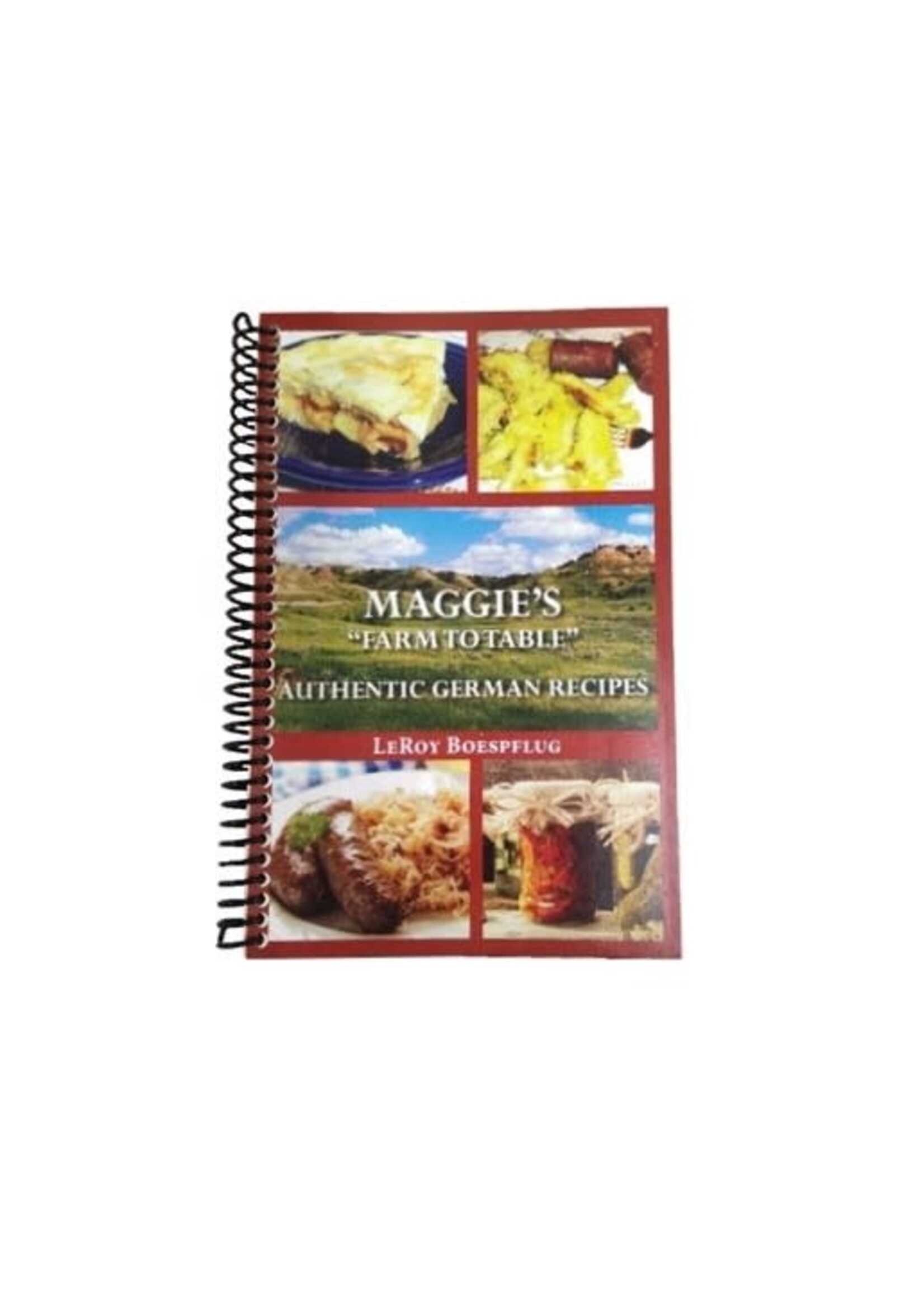 Maggie's Farm to Table: Authentic German Recipes