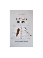 85 Years Birding: Adventures and Learning