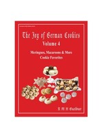 The Joy of German Cookies, Volume 4: Meringues, Macaroons & More Cookies
