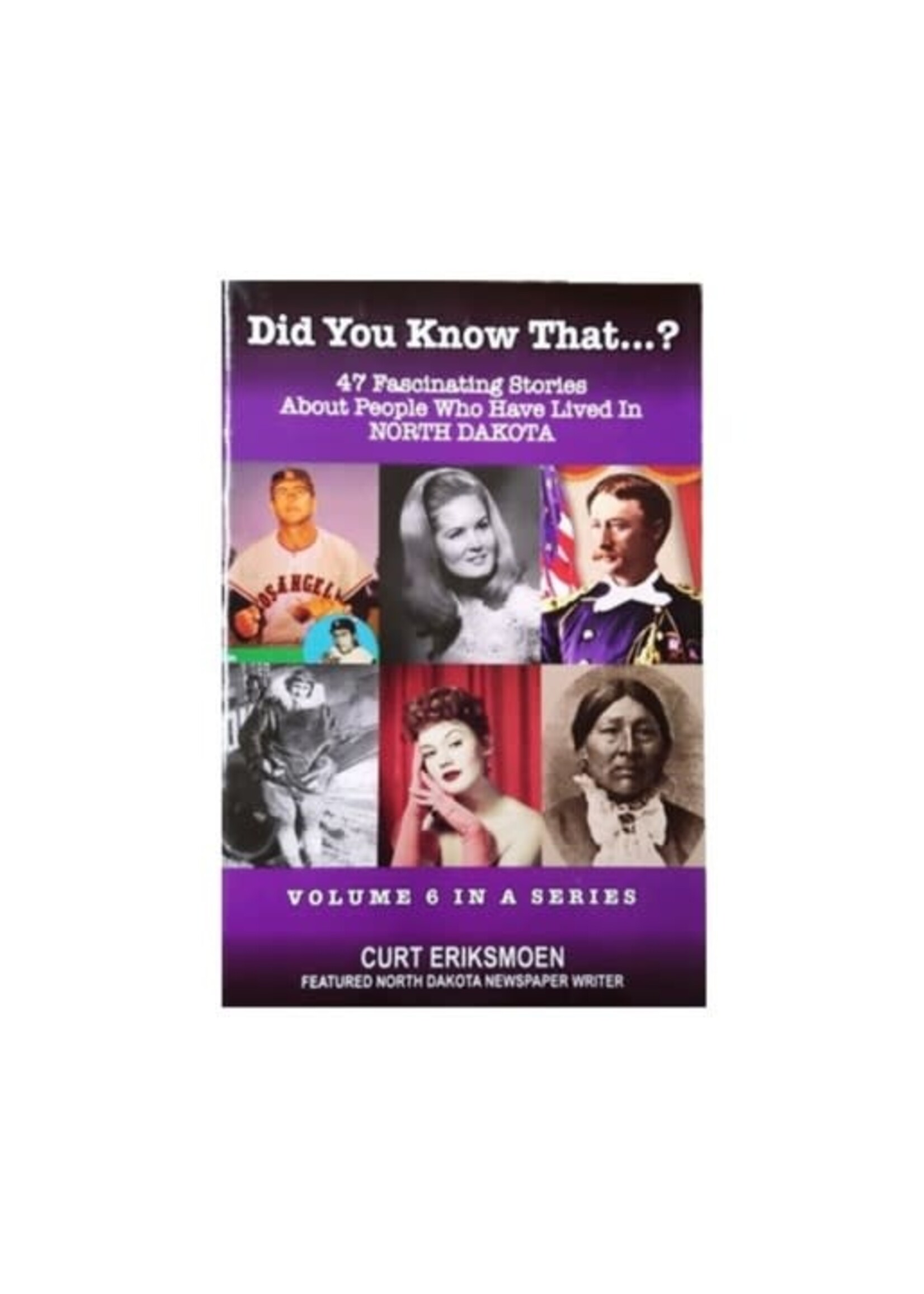 Did You Know That…? Volume 6