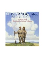 Lewis and Clark: Explorers of the American West