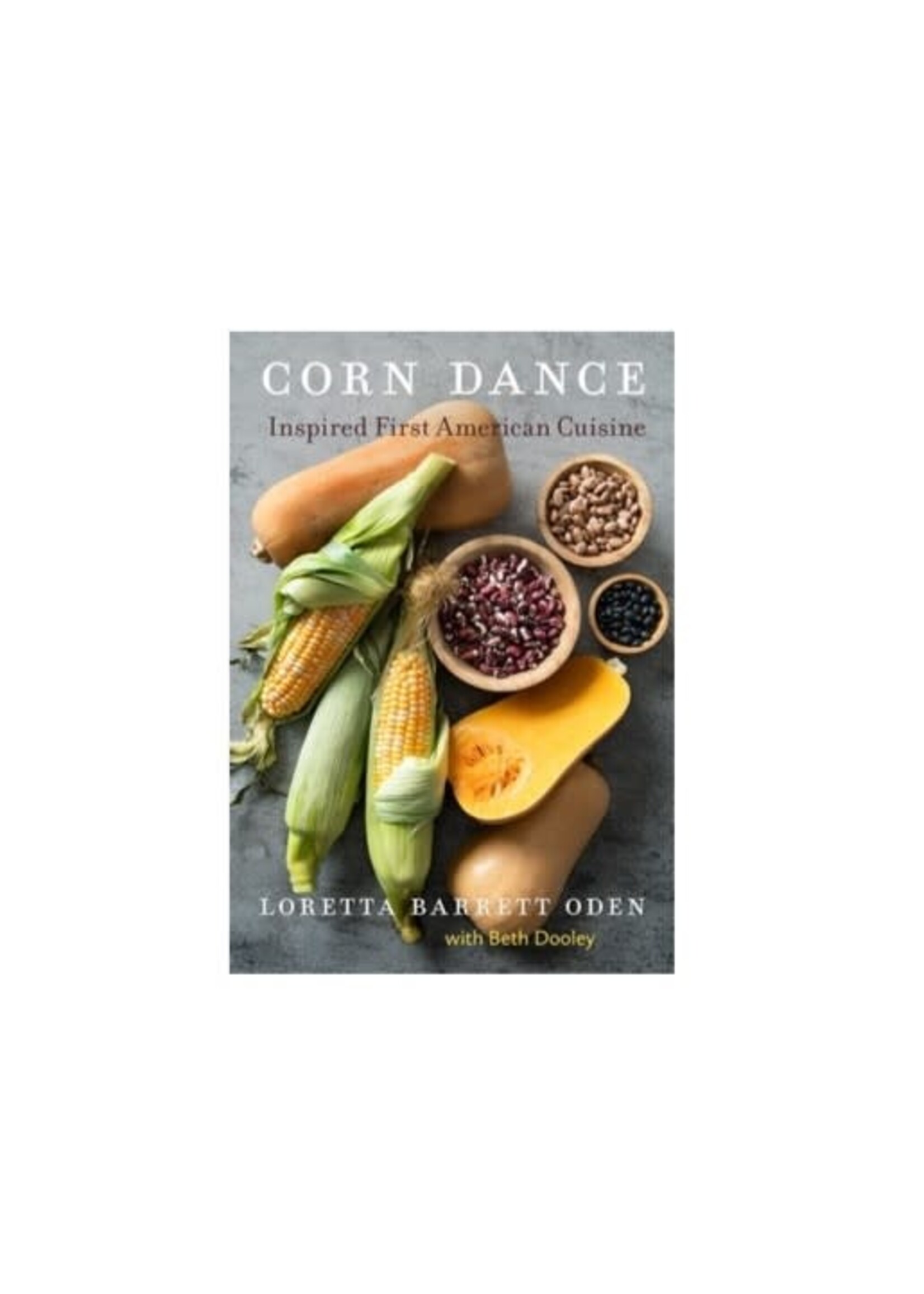 Corn Dance: Inspired First American Cuisine