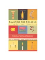 Savoring the Seasons of the Northern Heartland